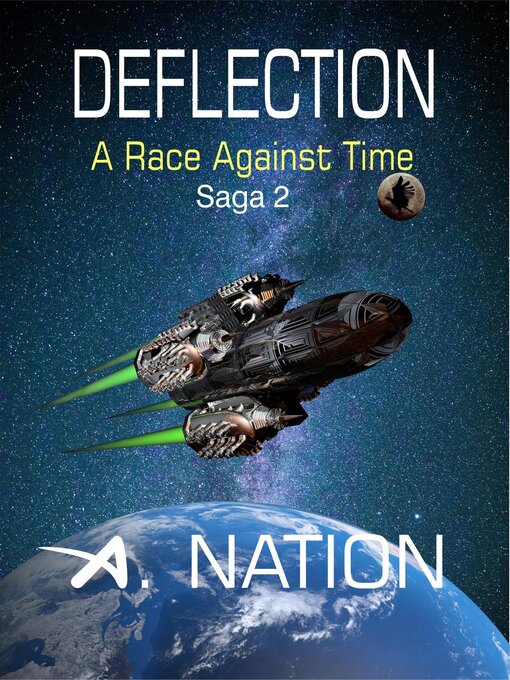Title details for Deflection--A Race Against Time by A. Nation - Available